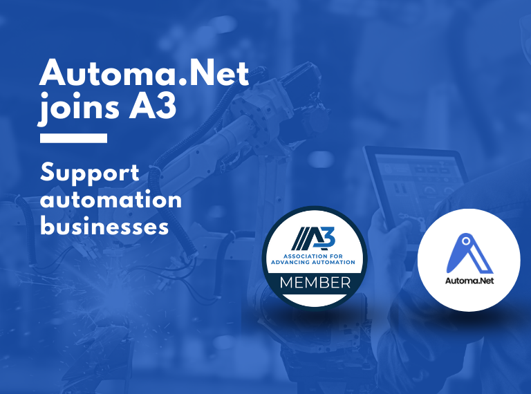 Automa.Net joins Association for Advancing Automation A3- the North America’s Largest Automation Trade Association.